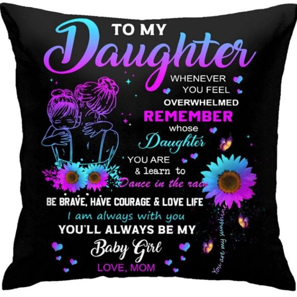 (Only Case) To My Daughter Pillowcase Cover for Daughters Gift 18x18 inches - Picture 6 of 7